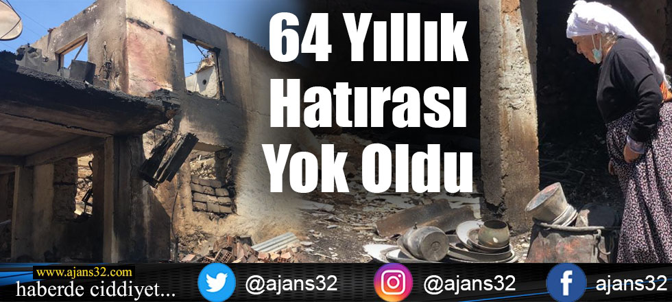 64 Yıllık Hatırası Yok Oldu