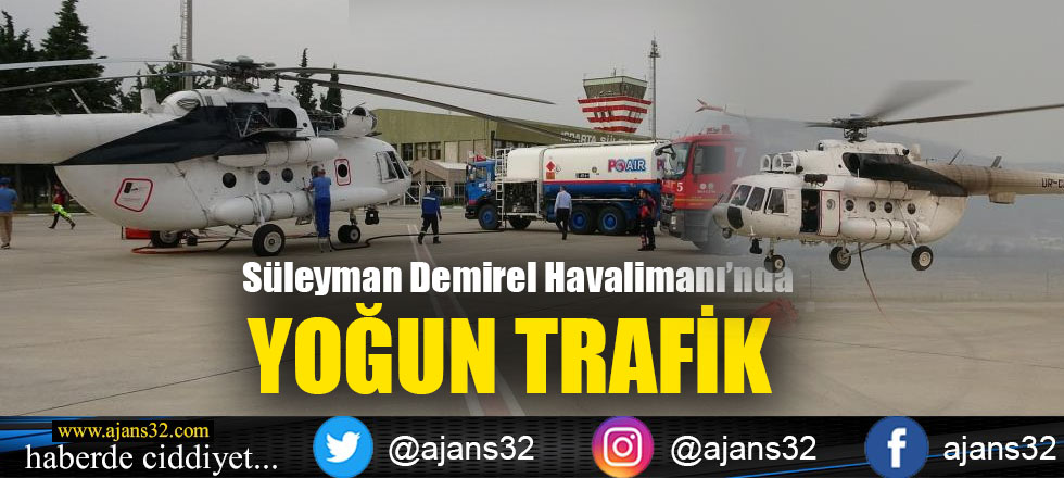 Süleyman Demirel Havalimanı'nda Yoğun Trafik