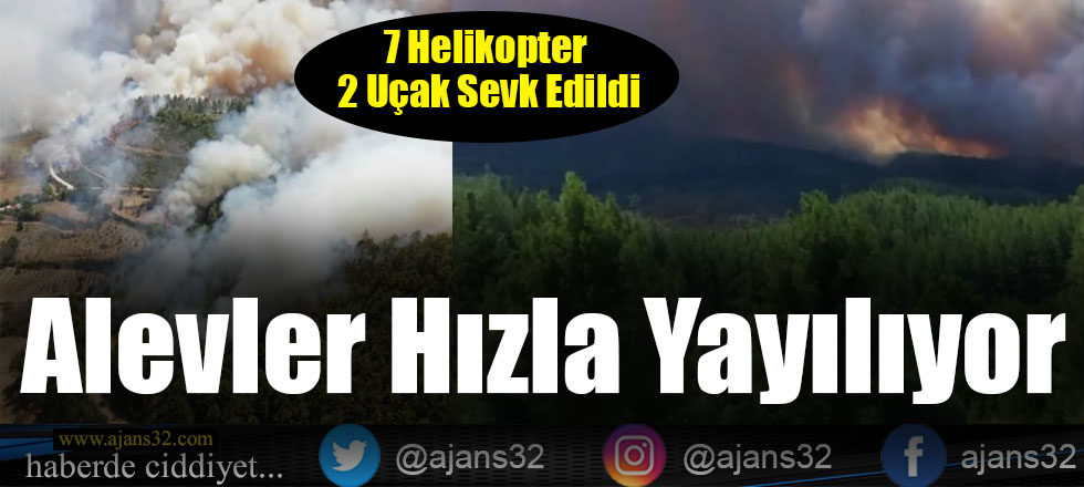 Alevler Hızla Yayılıyor