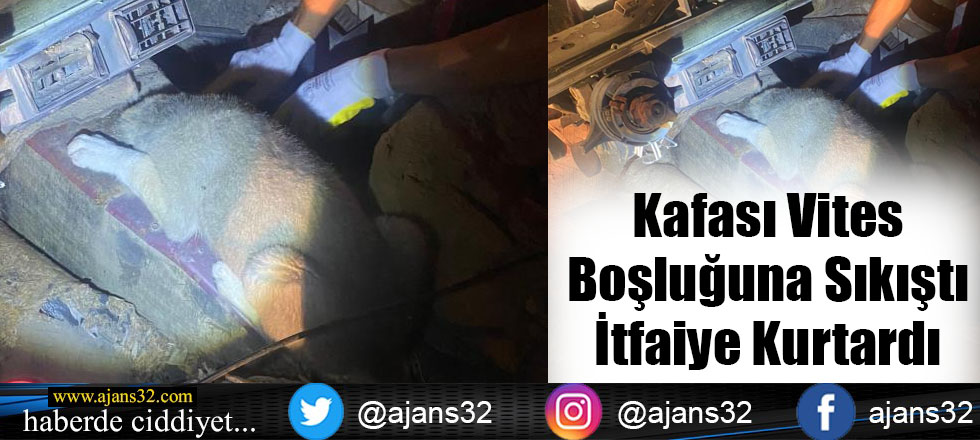 Kafası Vites Boşluğuna Sıkıştı İtfaiye Kurtardı