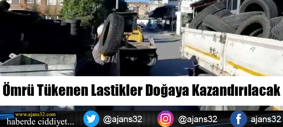 Ömrü Tükenen Lastikler Doğaya Kazandırılacak