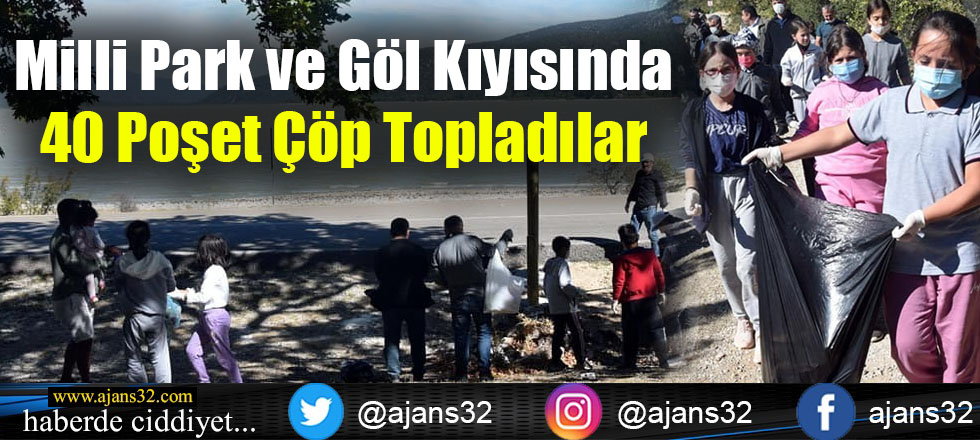 Milli Park ve Göl Kıyısında 40 Poşet Çöp Topladılar