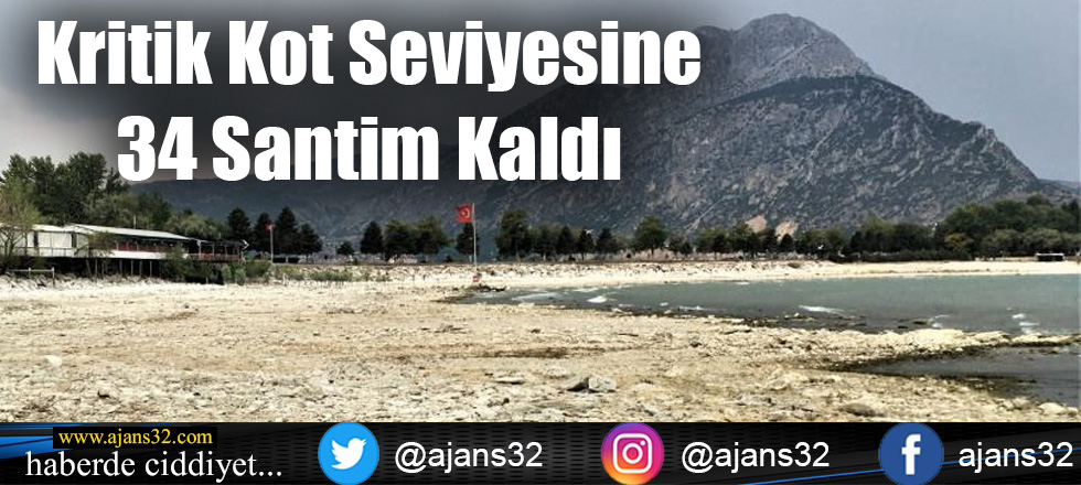 Kritik Kot Seviyesine 34 Santim Kaldı