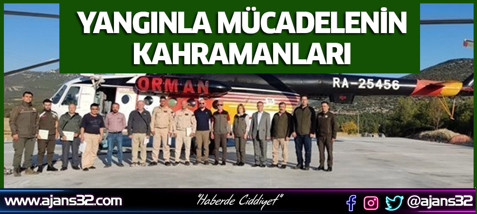 Yangınla Mücadelenin Kahramanları