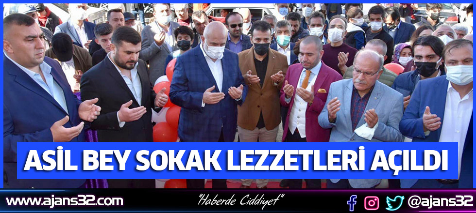 Asil Bey Sokak Lezzetleri Açıldı