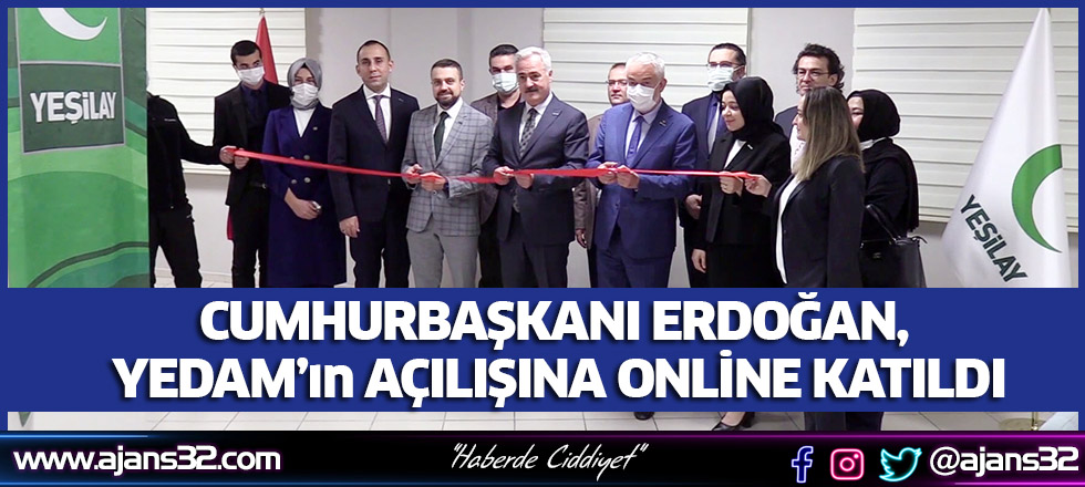 Cumhurbaşkanı Erdoğan, Yedam’ın Açılışına Online Katıldı