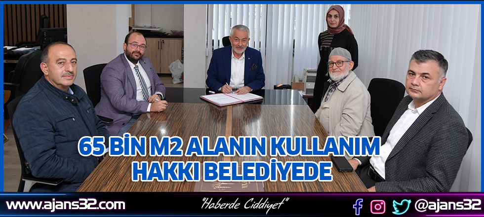 65 Bin M2 Alanın Kullanım Hakkı Belediyede