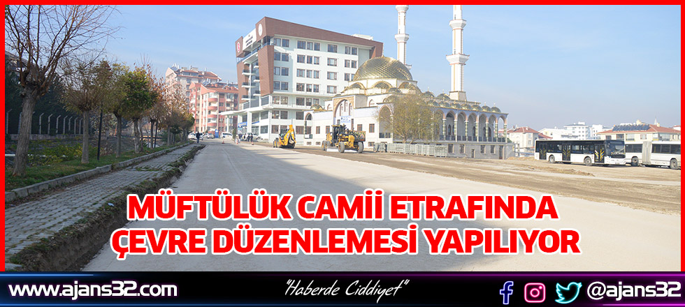 Müftülük Camii Etrafında Çevre Düzenlemesi Yapılıyor