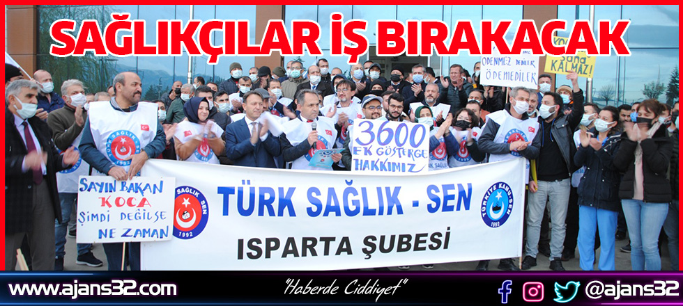 Sağlıkçılar İş Bırakacak