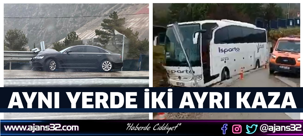 Aynı Yerde İki Ayrı Kaza