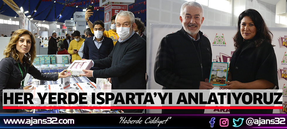 Her Yerde Isparta’yı Anlatıyoruz