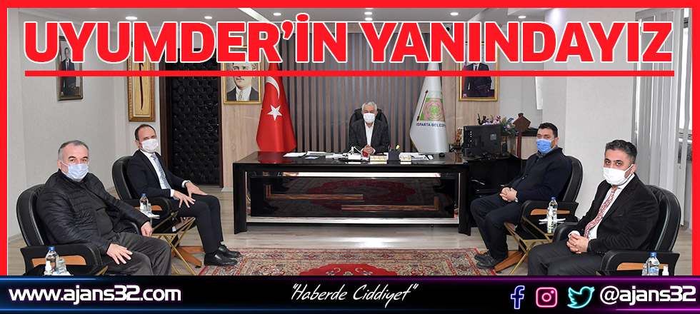 UYUMDER’in Yanındayız