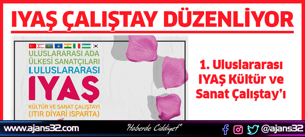 IYAŞ Çalıştay Düzenliyor
