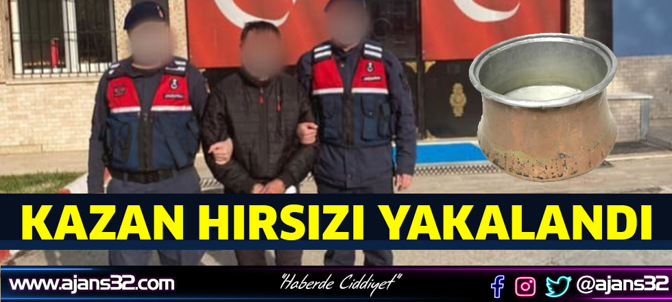Kazanları Çalan Yakalandı