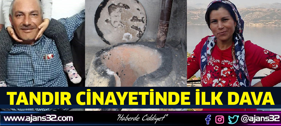 Tandır Cinayetinde İlk Dava