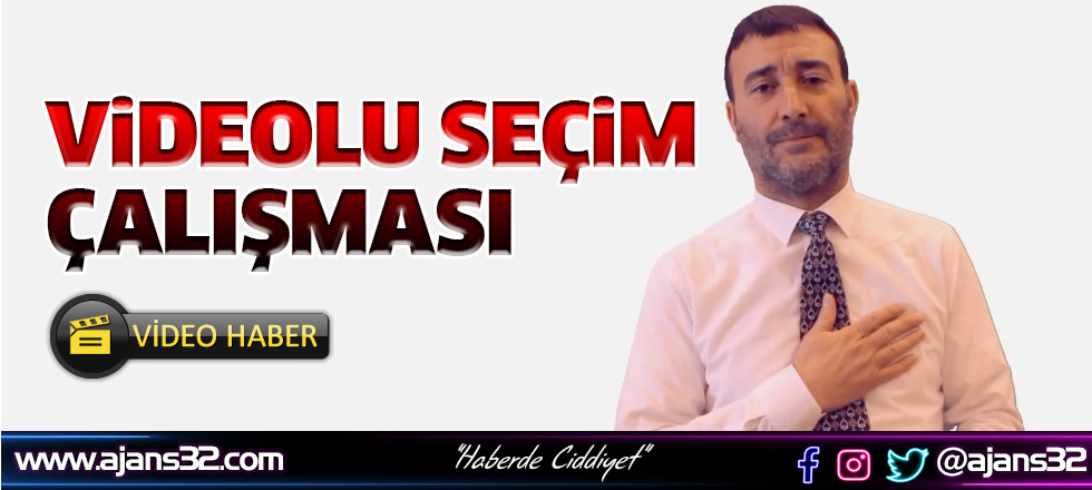 Videolu Seçim Çalışması