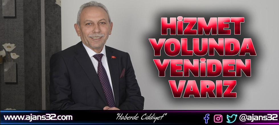 Hizmet Yolunda Yeniden Varız