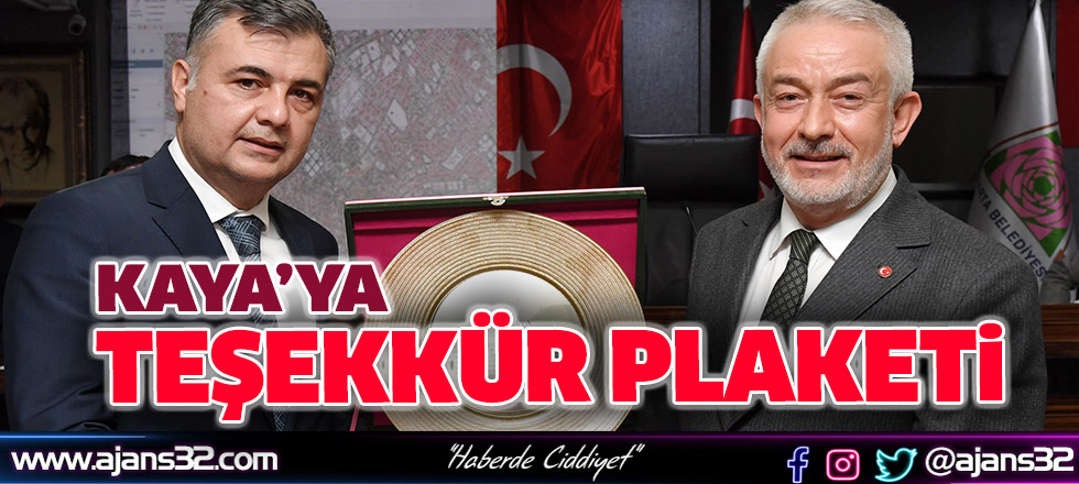 Kaya’ya Teşekkür Plaketi