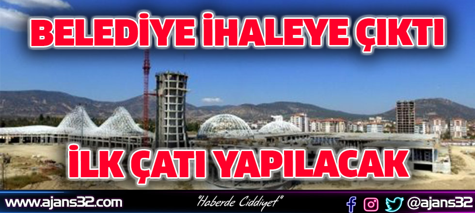 Belediye İhaleye Çıktı