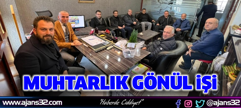 Muhtarlık Gönül İşi