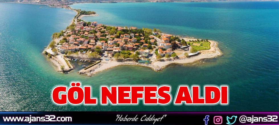 Göl Nefes Aldı