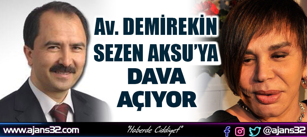 Sezen Aksu’ya Dava Açıyor