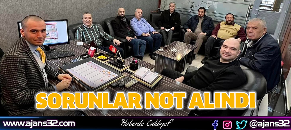 Sorunlar Not Alındı