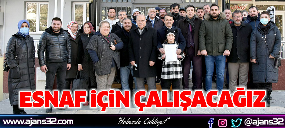 Esnaf İçin Çalışacağız