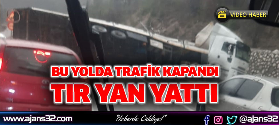 Tır Yan Yattı