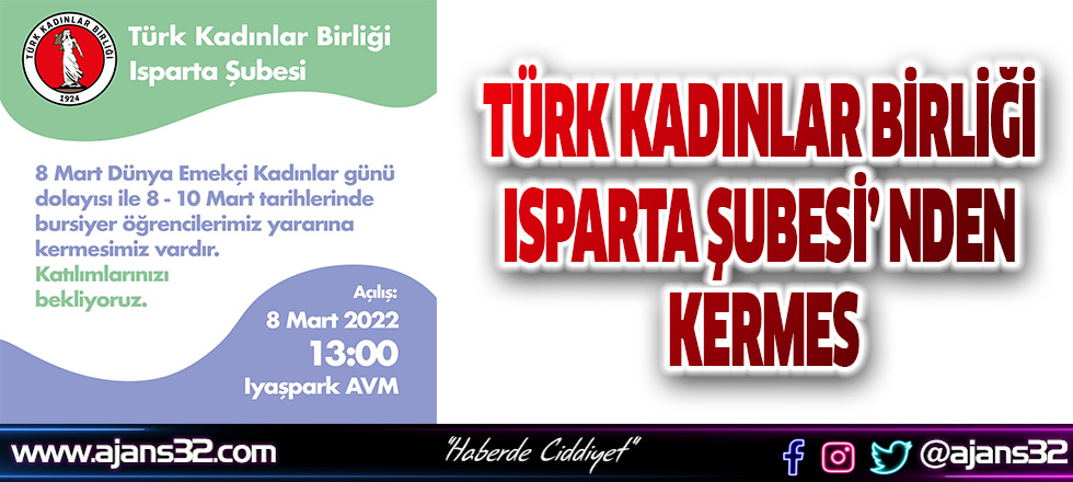 Türk Kadınlar Birliği Isparta Şubesi Kermes Düzenliyor