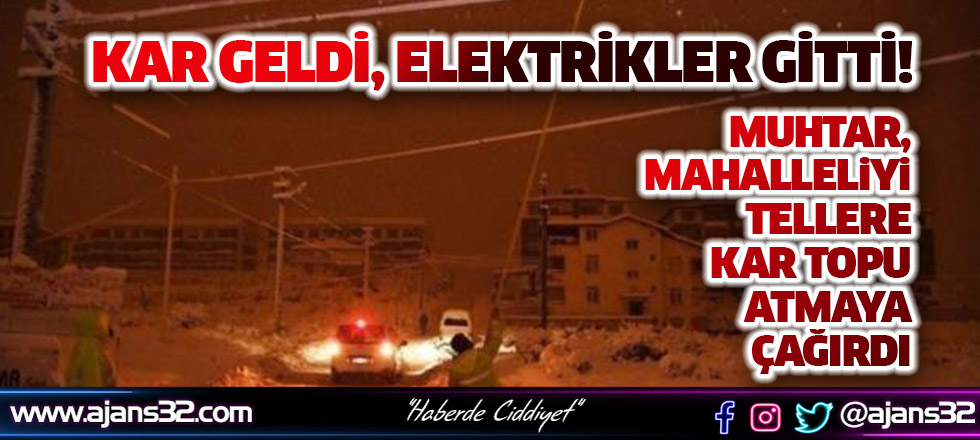 Kar Geldi, Elektrikler Gitti!