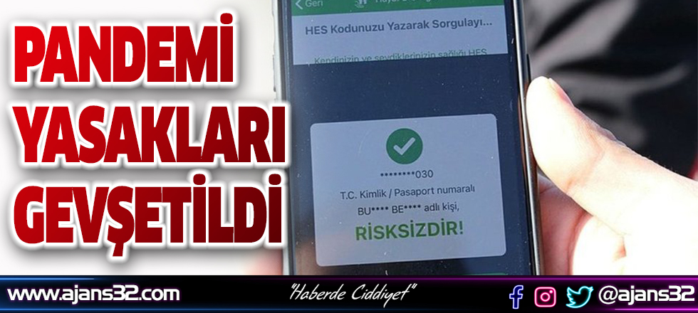 Pandemi Yasakları Gevşetildi