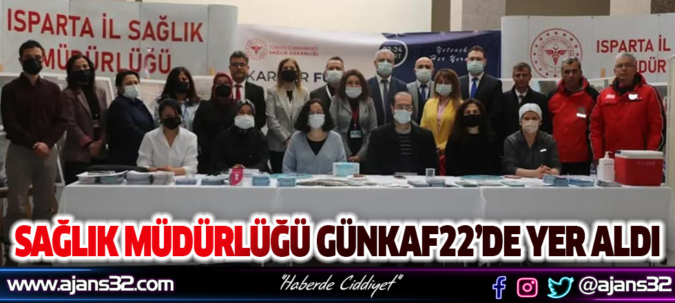 Sağlık Müdürlüğü GÜNKAF22’de Yer Aldı