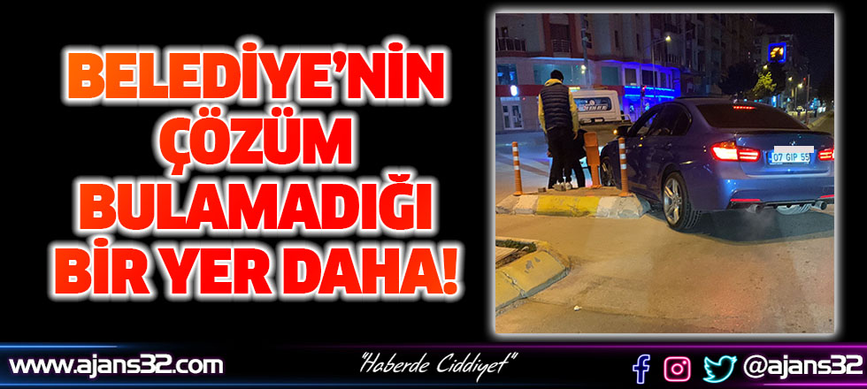 Belediye'nin Çözüm Bulamadığı Bir Yer Daha