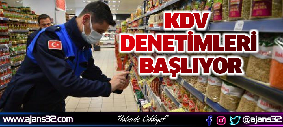 KDV Denetimleri Başlıyor