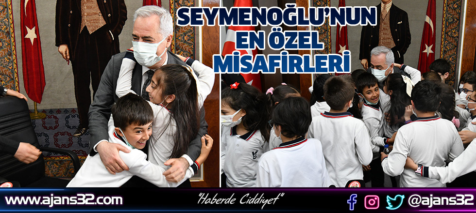 Seymenoğlu'nun En Özel Misafirleri