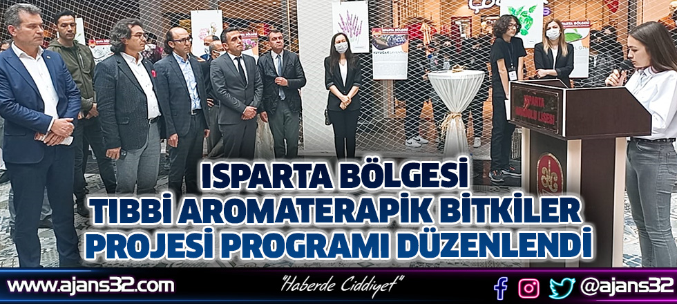 Anadolu Lisesi’nden,‘Isparta Bölgesi Tıbbi Aromaterapik Bitkiler’ Projesi