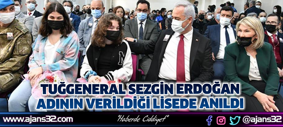 Tuğgeneral Sezgin Erdoğan Adının Verildiği Lisede Anıldı