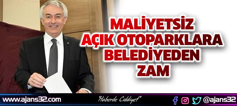 Açık Ve Kapalı Otopark Ücretlerine Zam