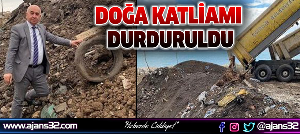 Doğa Katliamı Durduruldu