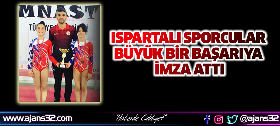 Ispartalı Sporcular Büyük Bir Başarıya İmza Attı