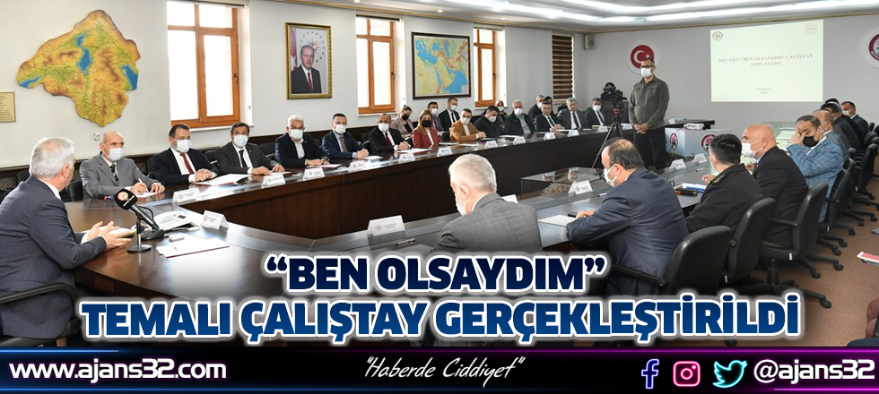 “Ben Olsaydım” Temalı Çalıştay Gerçekleştirildi