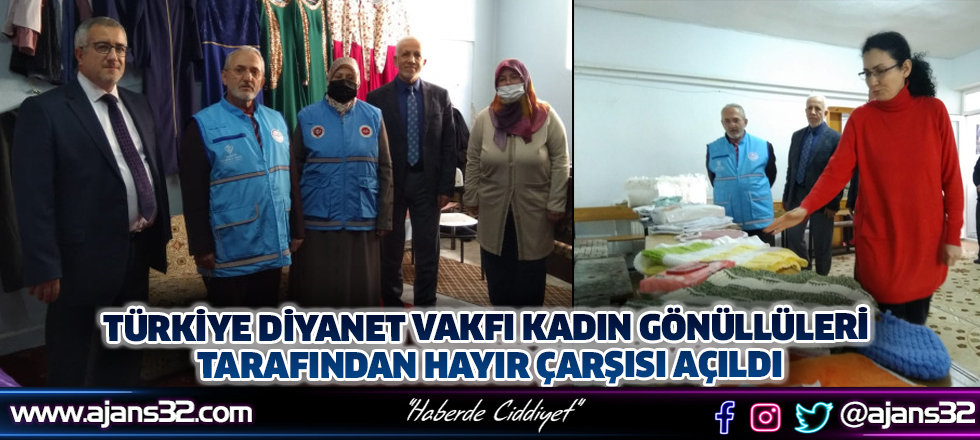 Türkiye Diyanet Vakfı Kadın Gönüllüleri Tarafından Hayır Çarşısı Açıldı