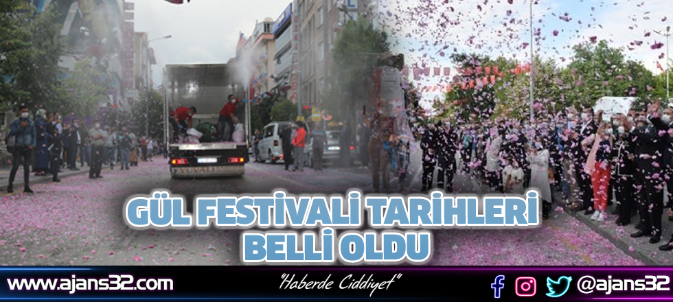 Gül Festivali Tarihleri Belli Oldu