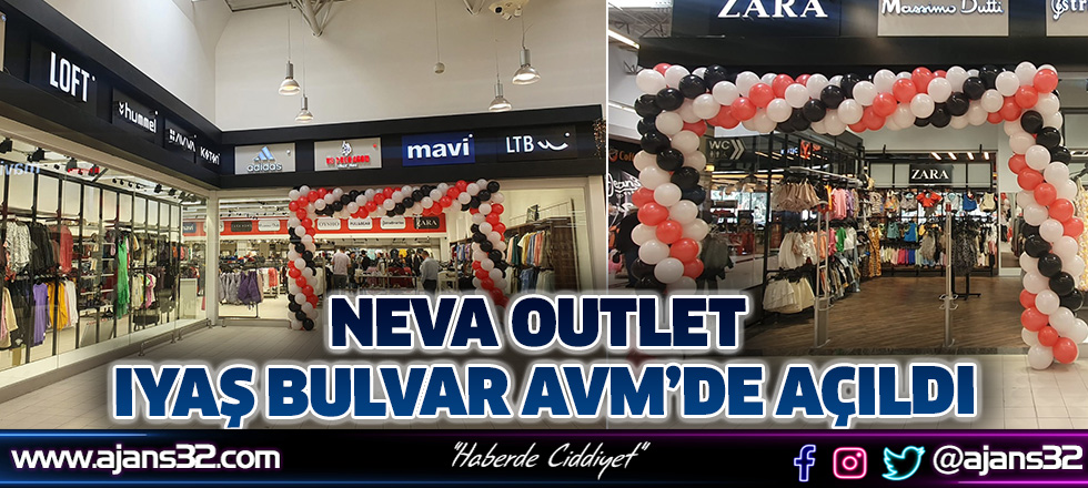 Neva Outlet Iyaş Bulvar Avm’de Açıldı