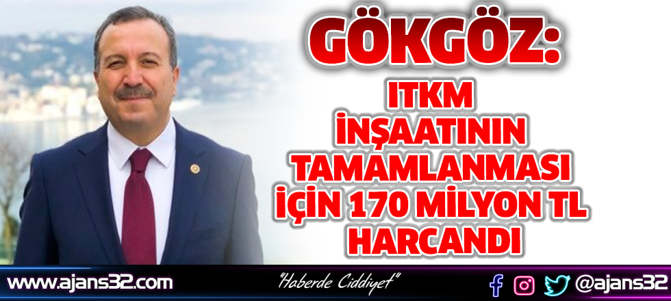 ITKM İnşaatının Tamamlanması İçin 170 Milyon TL Harcandı