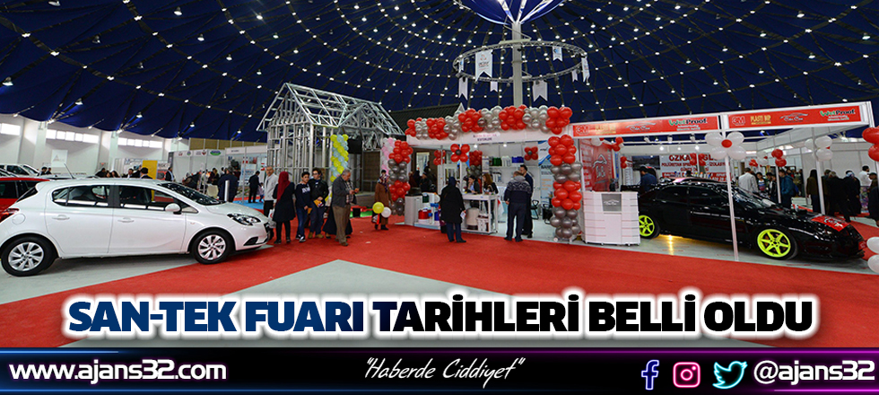 SAN-TEK Fuarı Tarihleri Belli Oldu