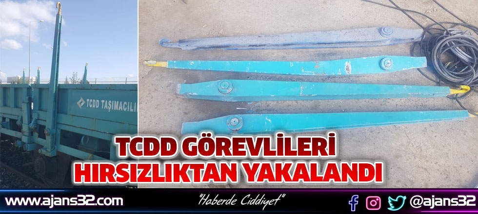 TCDD Görevlileri Hırsızlıktan Yakalandı