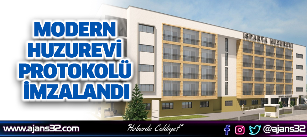 Modern Huzurevi Protokolü İmzalandı