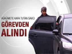 Hükümete Kafa Tutan Savcı Görevden Alındı